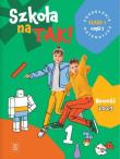 Szkoła na tak matematyka podręcznik dla klasa 1 część 1 szkoła podstawowa. Autor: Opracowanie zbiorowe. Dadada.pl Okładka książki Szkoła na tak matematyka podręcznik dla klasa 1 część 1 szkoła podstawowa