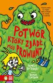 Szkolne szaleństwa. Potwór, który zjadł mój prowiant. Autor: Pamela Butchart. Dadada.pl Okładka książki Szkolne szaleństwa. Potwór, który zjadł mój prowiant