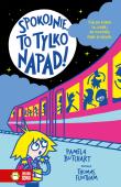 Szkolne szaleństwa. Spokojnie, to tylko napad!. Autor: Pamela Butchart. Dadada.pl Okładka książki Szkolne szaleństwa. Spokojnie, to tylko napad!