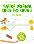 Szlaczki. Nauka pisania krok po kroku. Autor: Opracowanie zbiorowe. Dadada.pl Okładka książki Szlaczki. Nauka pisania krok po kroku