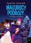 Szpieg, szmaragd i brukselskie koronki. Mazurscy w podróży. Tom 5 wyd. 2024. Autor: Stelmaszczyk Agnieszka. Dadada.pl Okładka książki Szpieg, szmaragd i brukselskie koronki. Mazurscy w podróży. Tom 5 wyd. 2024