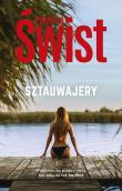 Sztauwajery. Autor: Paulina Świst. Dadada.pl Okładka książki Sztauwajery