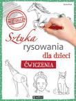 Sztuka rysowania dla dzieci. Ćwiczenia. Autor: Keck Gecko. Dadada.pl Okładka książki Sztuka rysowania dla dzieci. Ćwiczenia