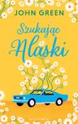 Szukając Alaski. Autor: Green John. Dadada.pl Okładka książki Szukając Alaski