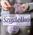 Szydełko Ubranka dla dzieci wyd. 2023. Autor: Nicki Trench. Dadada.pl Okładka książki Szydełko Ubranka dla dzieci wyd. 2023