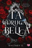 Ta druga Bella. Autor: G. Whitney. Dadada.pl Okładka książki Ta druga Bella