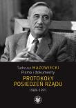 Tadeusz Mazowiecki Pisma i dokumenty Protokoły posiedzeń rządu 1989-1991. Autor: red. Andrzej Kaczyński, Wojciech Mazowiecki, Jace. Dadada.pl Okładka książki Tadeusz Mazowiecki Pisma i dokumenty Protokoły posiedzeń rządu 1989-1991