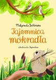 Tajemnica mokradła. Autor: Małgorzata Jabłońska. Dadada.pl Okładka książki Tajemnica mokradła