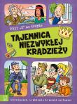 Okładka książki Tajemnica niezwykłej kradzieży. Trzy T na tropie