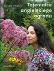Okładka książki Tajemnice angielskiego ogrodu