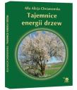 Tajemnice energii drzew w.4 poprawione. Autor: Alla Alicja Chrzanowska. Dadada.pl Okładka książki Tajemnice energii drzew w.4 poprawione