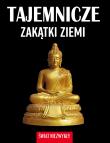 Tajemnicze zakątki ziemi. Świat niezwykły. Autor: Patrycja Zarawska. Dadada.pl Okładka książki Tajemnicze zakątki ziemi. Świat niezwykły