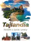 Tajlandia. Notatki z życia i pracy. Autor: Aleksandra Tabor. Dadada.pl Okładka książki Tajlandia. Notatki z życia i pracy