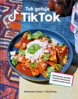 Tak gotuje TikTok.. Autor: TikTok TikTok, Gordon Ramsay, Anna Rosiak. Dadada.pl Okładka książki Tak gotuje TikTok.