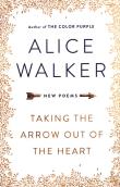 Taking the Arrow Out of the Heart. Autor: Walker Alice. Dadada.pl Okładka książki Taking the Arrow Out of the Heart