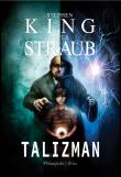 Talizman. Autor: PETER STRAUB. Dadada.pl Okładka książki Talizman