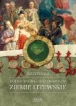 Tam kiedyś była Rzeczpospolita. Ziemie litewskie. Autor: Besala Jerzy. Dadada.pl Okładka książki Tam kiedyś była Rzeczpospolita. Ziemie litewskie
