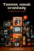 Okładka książki Tamten smak oranżady. Z pamiętnika 78' rocznika