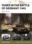 Tanks in the Battle of Germany. Autor: Zaloga Steven J.. Dadada.pl Okładka książki Tanks in the Battle of Germany
