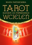 Okładka książki Tarot kluczem do poprzednich wcieleń
