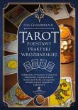 Okładka książki Tarot. Podstawy praktyki wróżbiarskiej. Symbolika Wielkich i Małych Arkanów, najważniejsze rozkłady kart, ćwiczenia doskonalące warsztat tarocisty