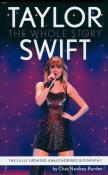 Taylor Swift: The Whole Story. Autor: Chas Newkey-Burden. Dadada.pl Okładka książki Taylor Swift: The Whole Story