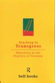 Teaching to Transgress. Autor: Hooks Bell. Dadada.pl Okładka książki Teaching to Transgress