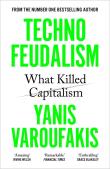 Technofeudalism. Autor: Varoufakis Yanis. Dadada.pl Okładka książki Technofeudalism