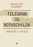 Okładka książki Telegram od Rothschilda. Opowieść o spisku