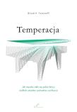 Temperacja. Jak muzyka stała się polem bitwy... Autor: Stuart Isacoff. Dadada.pl Okładka książki Temperacja. Jak muzyka stała się polem bitwy..
