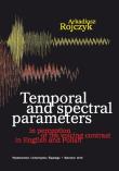 Okładka książki Temporal and spectral parameters in perception...
