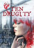 Ten drugi ty. Tom 1. Autor: Martyna Stawiszyńska. Dadada.pl Okładka książki Ten drugi ty. Tom 1