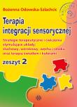 Terapia integracji sensorycznej z.2. Autor: Bożenna Odowska-Szlachcic. Dadada.pl Okładka książki Terapia integracji sensorycznej z.2