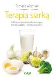 Terapia siarką. Autor: Woźniak Tomasz. Dadada.pl Okładka książki Terapia siarką