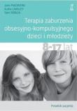 Terapia zaburzenia obsesyjno-kompulsyjnego dzieci i młodzieży 8-17 lat Poradnik pacjenta. Autor: Langley Audra, Piacentini John, Roblek Tami. Dadada.pl Okładka książki Terapia zaburzenia obsesyjno-kompulsyjnego dzieci i młodzieży 8-17 lat Poradnik pacjenta