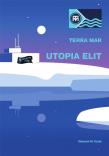 TerraMar. Utopia Elit. Autor: Sławomir M. Kozak. Dadada.pl Okładka książki TerraMar. Utopia Elit