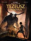 Tezeusz i Minotaur. Autor: Clotilde Bruneau, Mauro de Luca, Ernest Kacperski. Dadada.pl Okładka książki Tezeusz i Minotaur