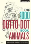 The 1000 Dot-To-Dot Book Animals. Wydawca: Ilex Publications LLC. Dadada.pl Opakowanie The 1000 Dot-To-Dot Book Animals