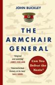 The Armchair General. Autor: Buckley John. Dadada.pl Okładka książki The Armchair General
