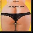 The Big Butt Book. Autor: Hanson Dian. Dadada.pl Okładka książki The Big Butt Book