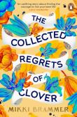 Okładka książki The Collected Regrets of Clover