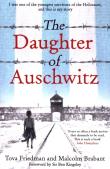 The Daughter of Auschwitz. Autor: Tova Avan-Friedman, Brabant Malcolm. Dadada.pl Okładka książki The Daughter of Auschwitz