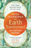 The Earth Transformed.  An Untold History wer. angielska. Autor: Professor Peter Frankopan. Dadada.pl Okładka książki The Earth Transformed.  An Untold History wer. angielska