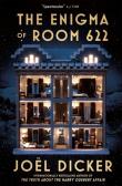 The Enigma of Room 622. Autor: Dicker Joël. Dadada.pl Okładka książki The Enigma of Room 622