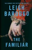 The Familiar. Autor: Bardugo Leigh. Dadada.pl Okładka książki The Familiar