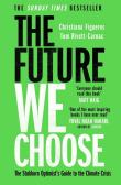 The Future We Choose. Autor: Christiana Figueres, Tom Rivett-Carnac. Dadada.pl Okładka książki The Future We Choose
