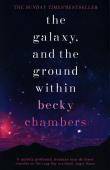 The Galaxy, and the Ground Wit. Autor: Becky Chambers. Dadada.pl Okładka książki The Galaxy, and the Ground Wit