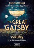 The Great Gatsby. Autor: Francis Scott Fitzgerald, Fihel Marta, Jemielniak Dariusz, Komerski Grzegorz. Dadada.pl Okładka książki The Great Gatsby