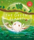 The Green Planet. Autor: Stewart-Sharpe Leisa. Dadada.pl Okładka książki The Green Planet