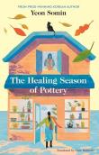 The Healing Season of Pottery. Autor: Somin, Yeon. Dadada.pl Okładka książki The Healing Season of Pottery